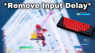 how to *remove* console keyboard and mouse input delay/edit delay (ps4/xbox)