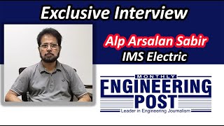 Alp Arsalan Sabir | Manager-Admin, Safety & Security | IMS Electric | Engineering Post