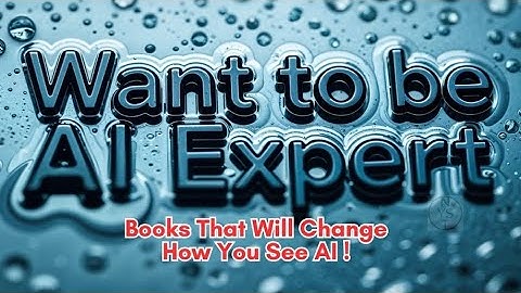 Top Scientist Share BEST AI Books to Read