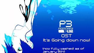 Persona 3 Reload OST - It's Going Down Now [2024 SQUEAKY CLEAN, DIRT-FREE VERSION] HQ Resimi