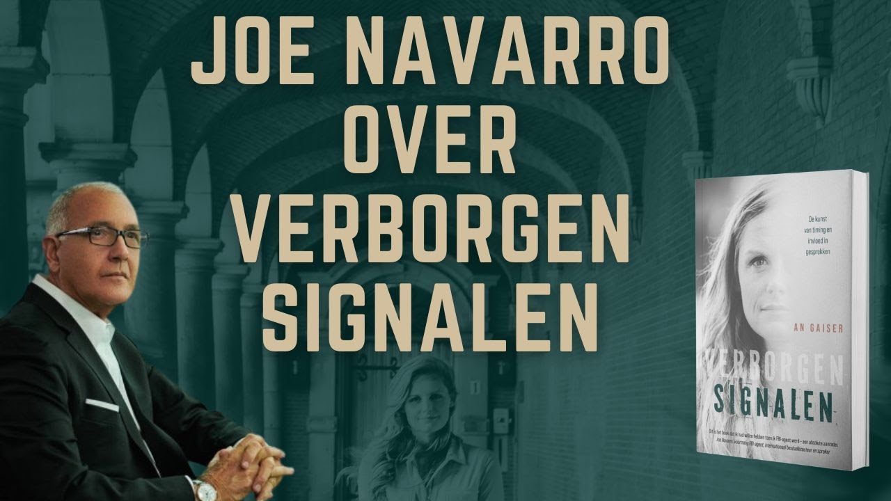 Joe Navarro: ‘Verborgen Signalen laat zien wat mensen meestal niet durven vertellen