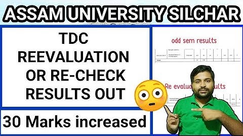Big difference of Marks on TDC Odd sem Reevaluation results | Legend Assam University | Pranoy Roy