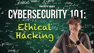 Cybersecurity 101 Understanding Ethical Hacking