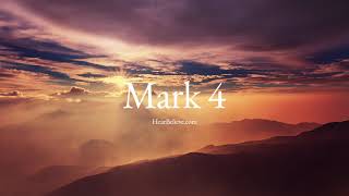 Mark 4 (ESV) | Scripture Reading | HearBelieve.com