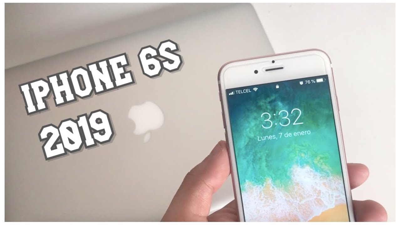iPhone 6s en 2019 ¿Vale la pena?
