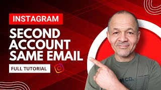 Details How To Create a Second Instagram Account with The Same Email - 2024 News