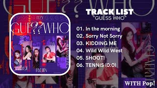 [Full Album] ITZY - "GUESS WHO"