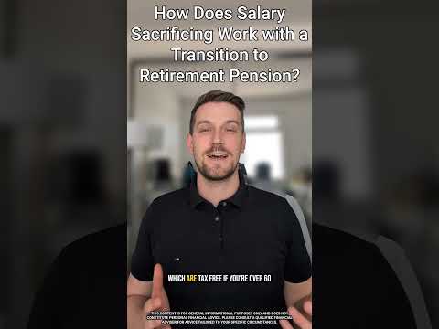 How does salary sacrificing work with a transition to retirement pension?