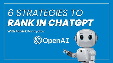 6 Strategies to Rank in ChatGPT | Boost Visibility with AI SEO