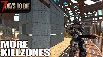 Forcing Zombies into Killzone | 7 Days to Die | Alpha 18 Gameplay | E31
