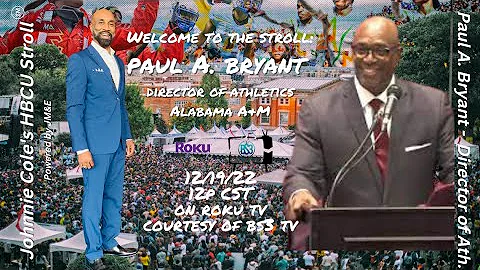 Paul A. Bryant Alabama A&M A.D. on Johnnie Cole's ...