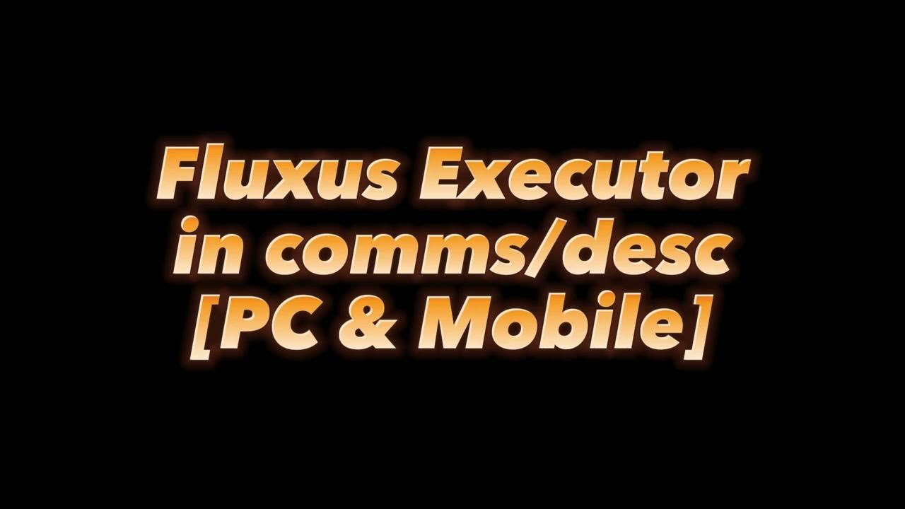 🎁Keyless Fluxus Executor Free Download Fluxus Exploit Installing