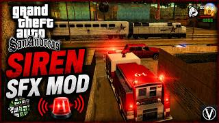 GTA San Andreas Siren Sound Effects Mod