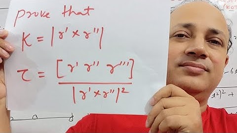 derivation of formulae for curvature kappa and torsion tau differential geometry Msc maths Hd sir