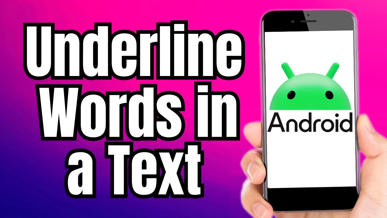 How to Underline Words in a Text Message on Android - YouTube