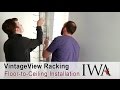VintageView Floor to Ceiling Wine Racks Installation VintageView Floor to Ceiling Wine Racks Installation