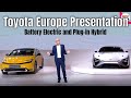 Toyota europe battery electric and plug in hybrid electric presentation