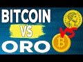 Bitcoin vs Oro ¿Qué inversión es mejor para ti?