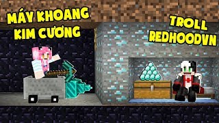 Mều Troll Redhood Bằng Máy Khoang Kim Cương Có Thể Đào Được Kim Cương Và Bedrockthử Thách Mều