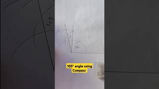 Celebrity 105° angle using a ruler and compass । #maths #mathematics #shorts Wealth