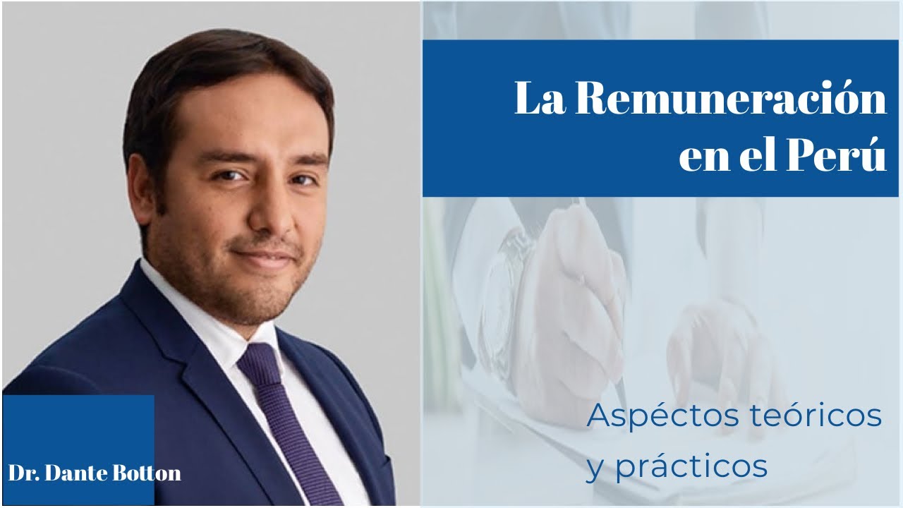 La Remuneración en el Perú