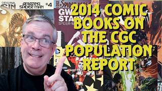 2014 Comic Books on the CGC Population Report