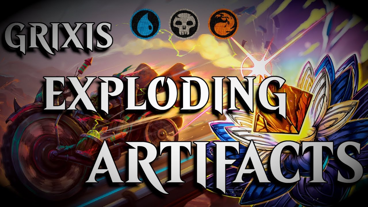 Grixis Artifacts Go BOOM | Standard BO1 - YouTube