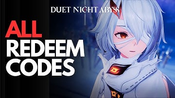 Duet Night Abyss – ALL Redeem Codes