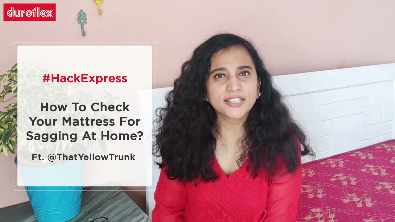 How to check your mattress for sagging at home?
