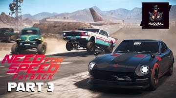 NEED FOR SPEED PAYBACK Gameplay Walkthrough Part 3 (4K 60FPS)