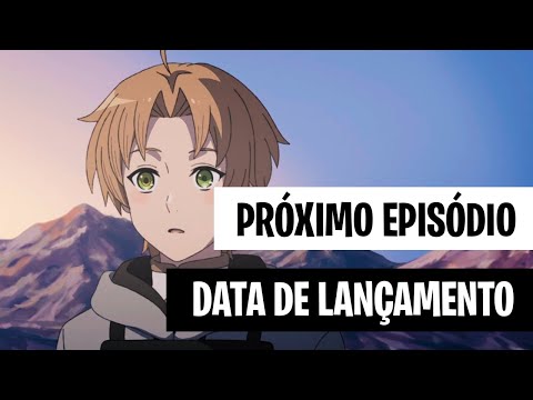 PREOCUPANTE! MUSHOKU TENSEI 2 GANHA TRAILER e MUDA QUASE TODA STAFF! 