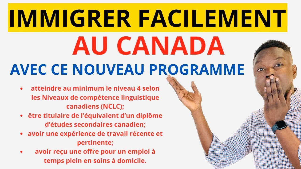 🛑 INCROYABLE ! NOUVEAU PROGRAMME POUR IMMIGRER AU CANADA AVEC UN VISA ...
