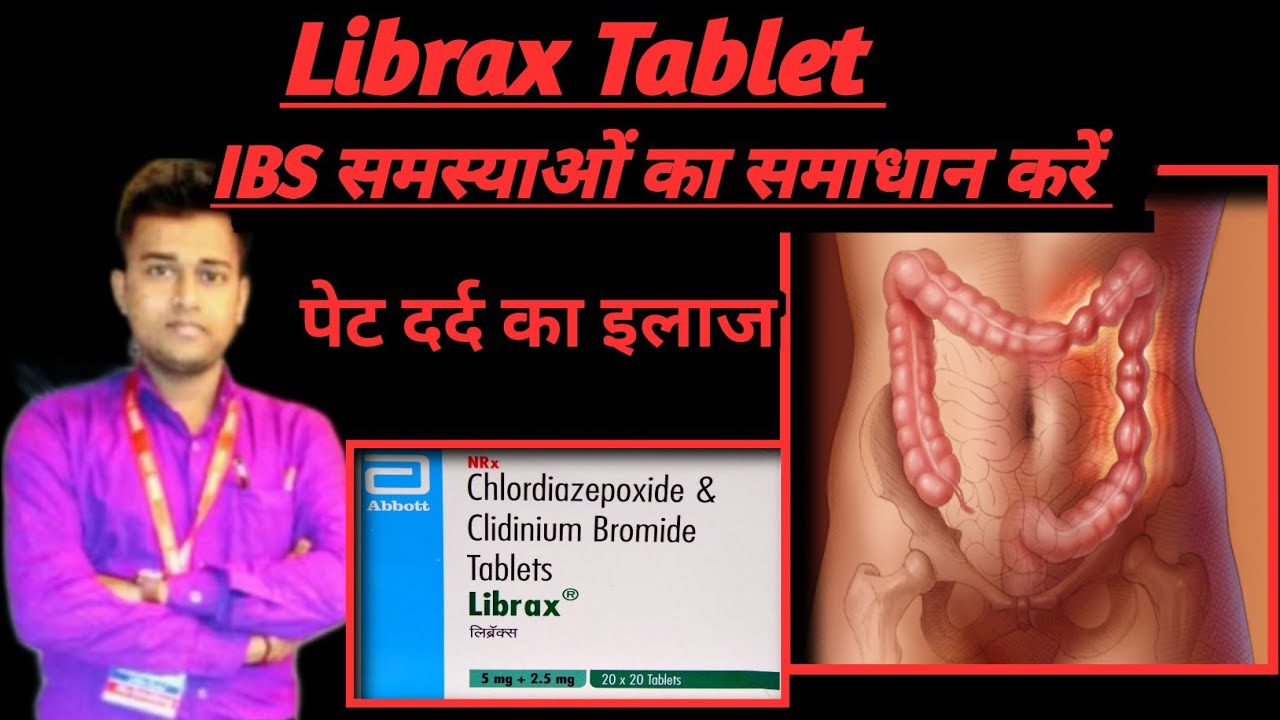 librax tablet | Librax tablet in hindi | chlordiazepoxide and clinidium bromide tablet in hindi
