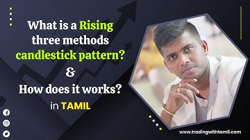 What Is A Rising Three Methods Candlestick Pattern And How Does It Works In Tamil
