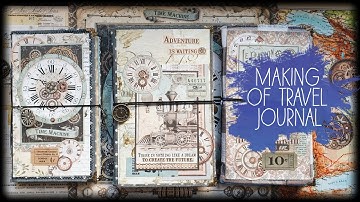 Making of a travel journal (traveler