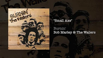 Small Axe (1973) - Bob Marley & The Wailers