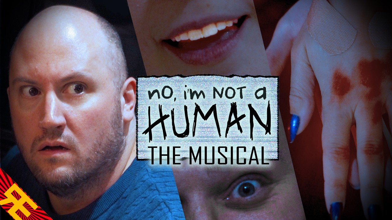 No, I'm Not a Human: The Musical [by Random Encounters]
