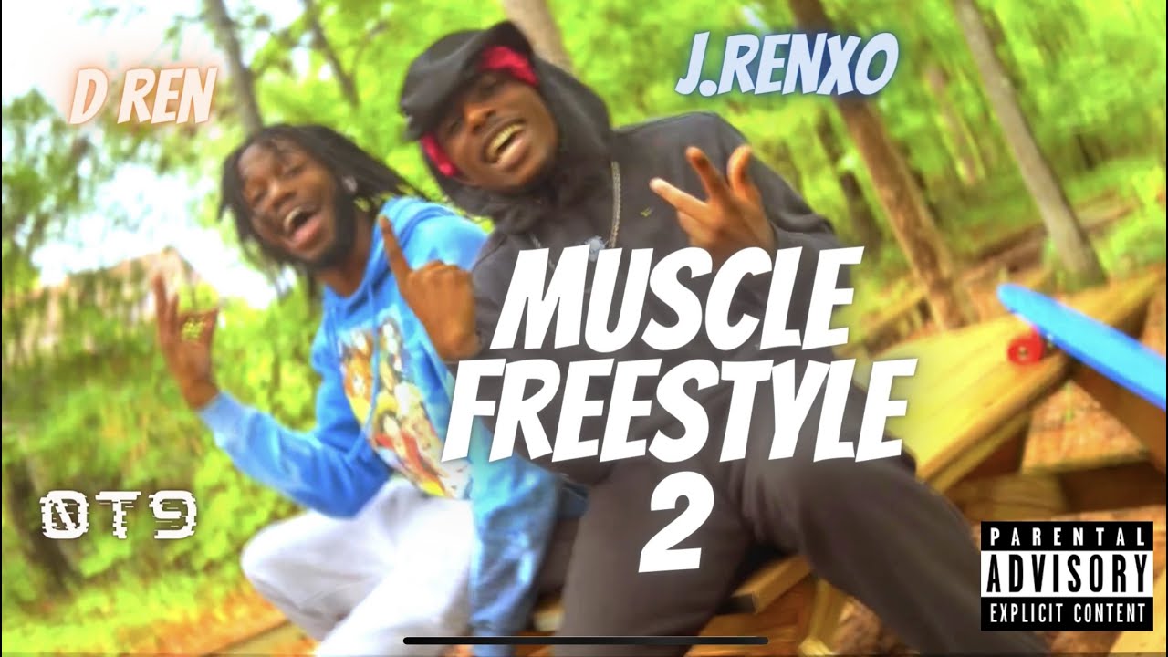 Muscle Freestyle 2 - J.Renxo X D Ren