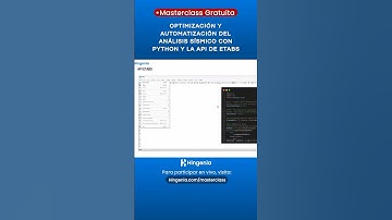 Automatización del Análisis Sísmico con la API Etabs y Python #Hingenia#analisisestructural#etabs