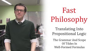02x03 - The Grammar And Scope Of Tildes In Well-Formed Formulas