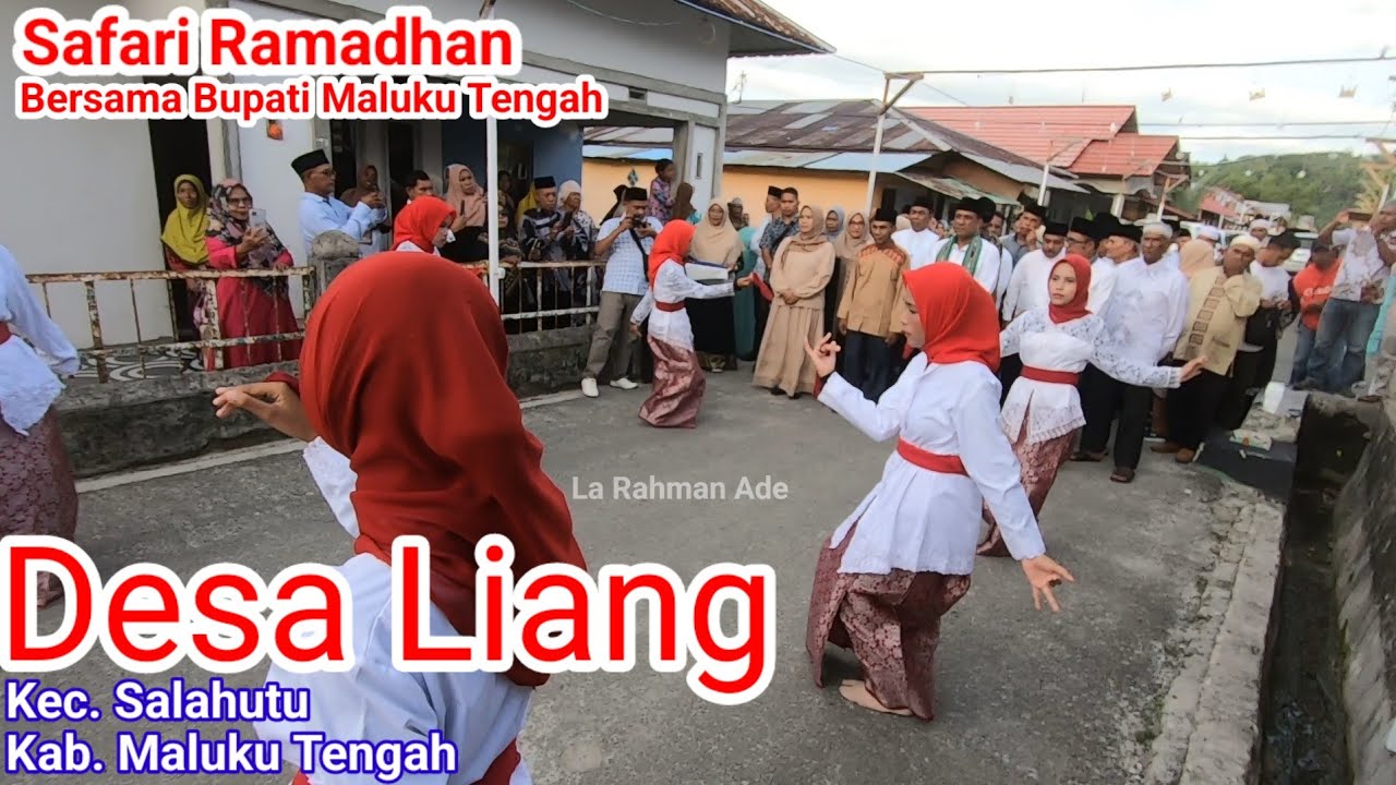 Safari Ramadhan Bersama Bapak Bupati Maluku Tengah di Desa Liang Kec. Salahutu/ Malteng 2025.