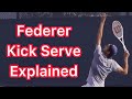 Roger Federer Kick Serve Explained (Tennis Technique You Should Copy) の動画、YouTube動画。