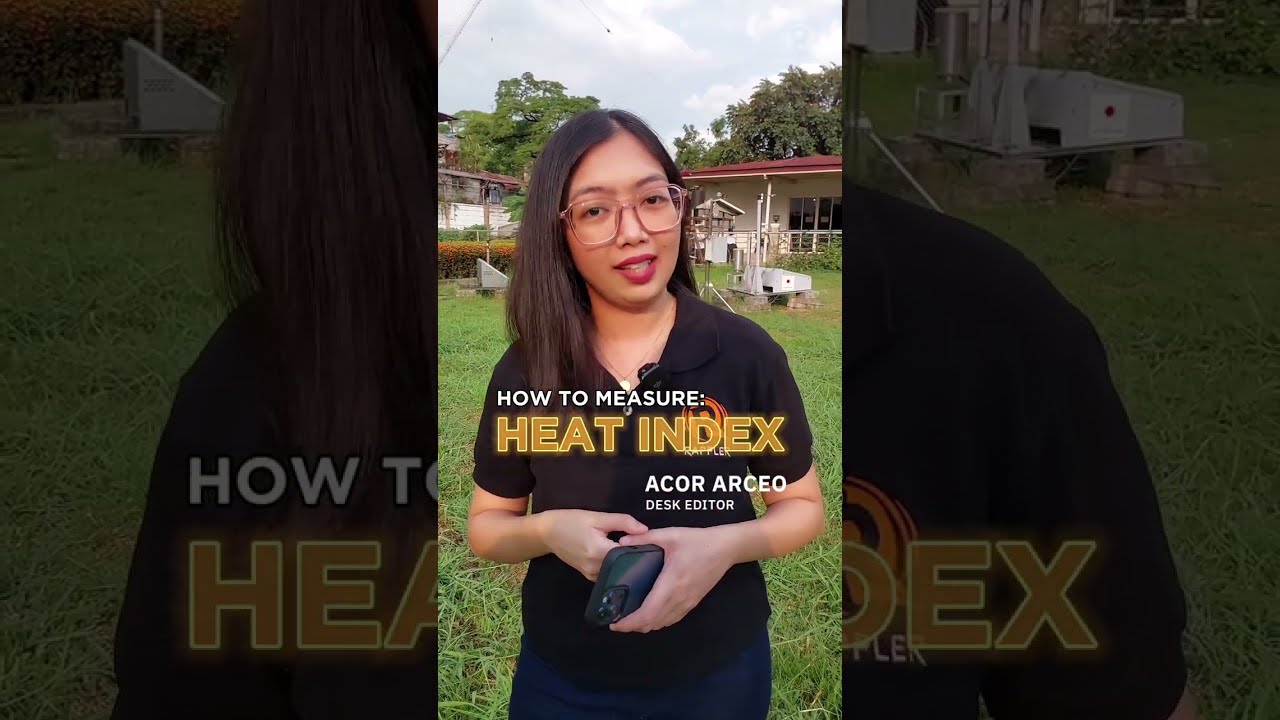 PANOORIN: Paano sinusukat ng PAGASA ang heat index?