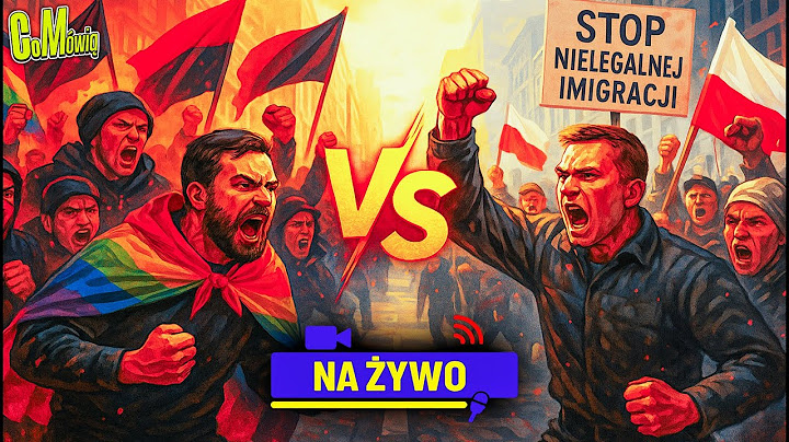 Marsz Przeciw Imigracji vs Marsz Antyfaszystowski [ RELACJA NA ŻYWO ]