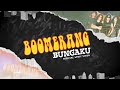 Boomerang - Bungaku (Official Lyric Video)