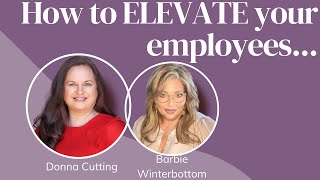How to ELEVATE your employees 💫 the Business of HR