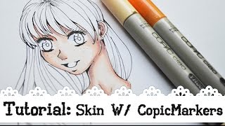TUTORIAL: How to Color skin W/ Copic Markers