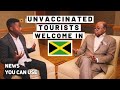 Unvaccinated travellers are allowed to visit Jamaica with one exception