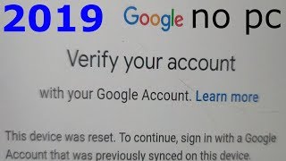 easy way to bypass google account verification samsung (with out pc new)2019