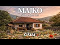 ČIŠIAI - Majko
